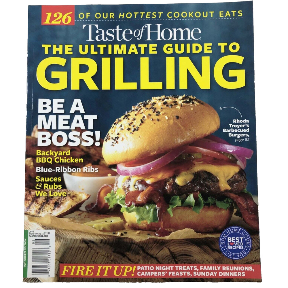 Taste of Home: Ultimate Guide to Grilling, Best Loved Cookout BBQ Recipes 2014